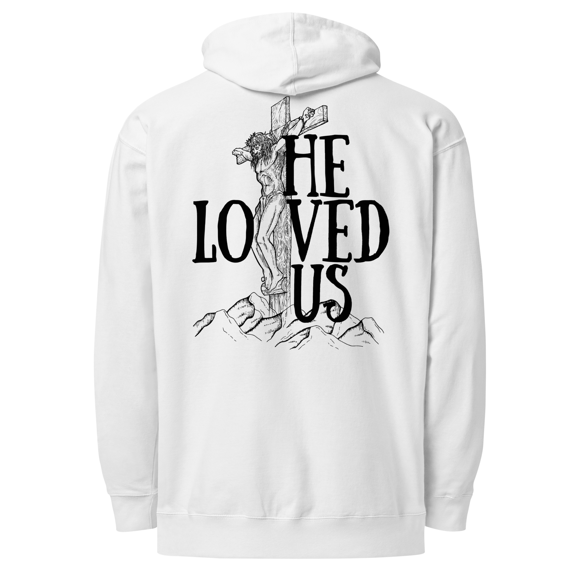He Loved Us Hoodie – Love Thy Opps He Loved Us Hoodie – Love Thy Opps